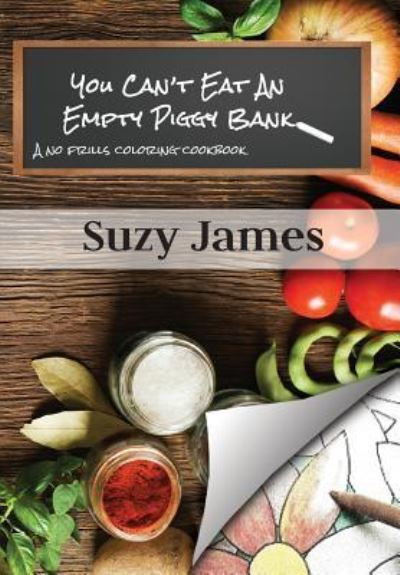 Cover for Jodi Martin · You Can't Eat An Empty Piggy Bank (Paperback Book) (2016)