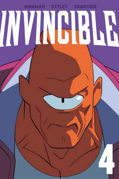 Invincible Volume 4 - Robert Kirkman - Bøger - Image Comics - 9781534398085 - 4. juni 2024