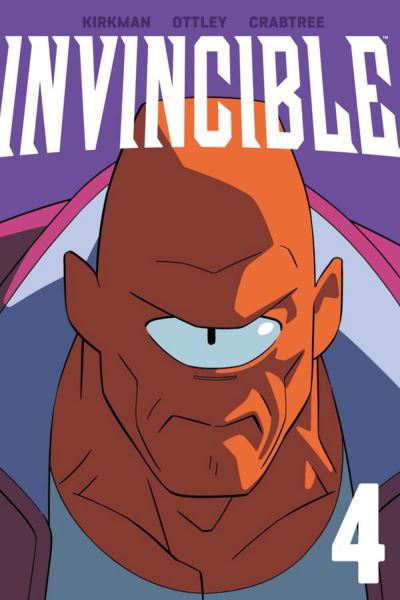 Invincible Volume 4 - Robert Kirkman - Bøker - Image Comics - 9781534398085 - 4. juni 2024