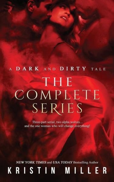 Cover for Kristin Miller · A Dark and Dirty Tale Boxed Set (Paperback Book) (2016)