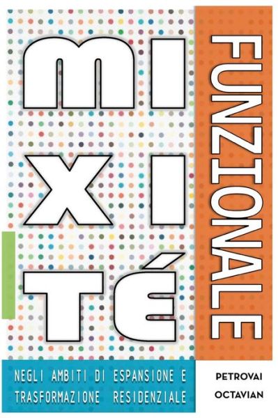 Cover for Octavian Petrovai · La Mixite Funzionale (Paperback Book) (2016)