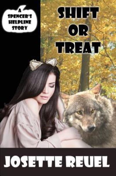 Shift Or Treat - Josette Reuel - Books - Createspace Independent Publishing Platf - 9781537199085 - October 29, 2015