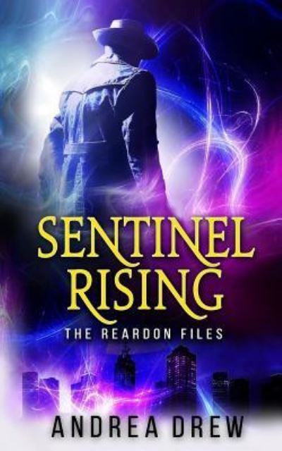 Cover for Andrea Drew · Sentinel Rising Book 1 (Paperback Book) (2016)