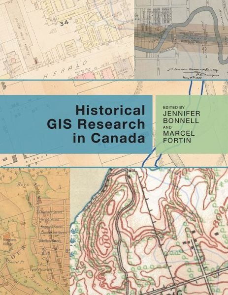 Historical GIS Research in Canada (Paperback Bog) (2014)