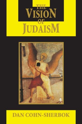Cover for Dan Cohn-sherbok · The Vision of Judaism: Wrestling with God (Visions of Reality) (Pocketbok) (2004)