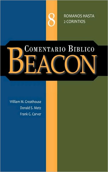 Comentario Biblico Beacon Tomo 8 - A F Harper - Books - Mesoamerica Regional Publications - 9781563446085 - March 1, 2010