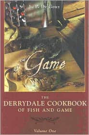 Cover for L. P. De Gouy · The Derrydale Game Cookbook (Paperback Book) (2000)