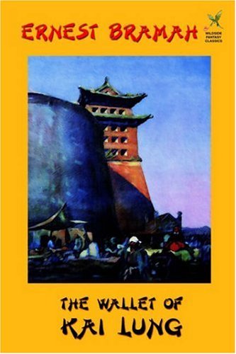 Cover for Ernest Bramah · The Wallet of Kai Lung (Taschenbuch) (2001)