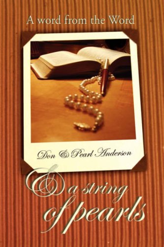 Cover for Pearl Anderson · A Word from the Word &amp; a String of Pearls (Paperback Book) (2004)