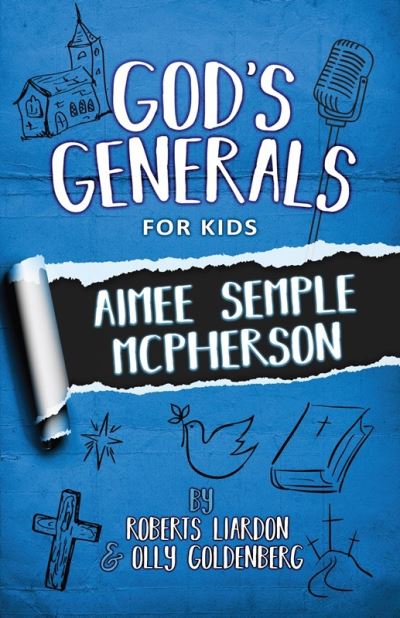 Cover for Roberts Liardon · God's Generals for Kids (Book) (2020)