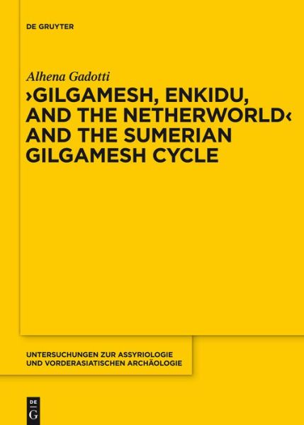 Cover for Gadotti · &quot;Gilgamesh, Enkidu, and the Net (Book) (2014)