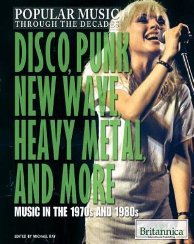 Cover for Michael Ray · Disco, Punk, New Wave, Heavy Metal, and More (Hardcover Book) (2012)