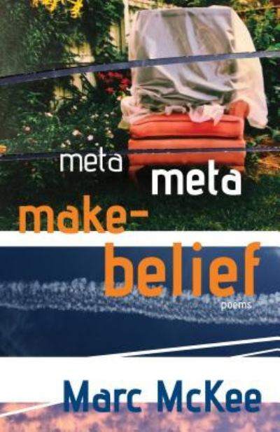 Cover for Marc McKee · Meta Meta Make-Belief (Paperback Book) (2019)