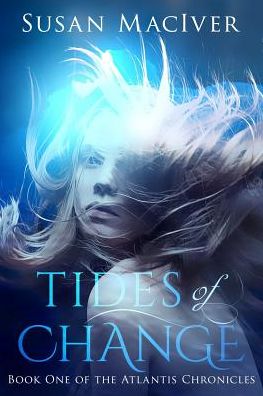 Cover for Susan Maciver · Tides of Change (Pocketbok) (2017)