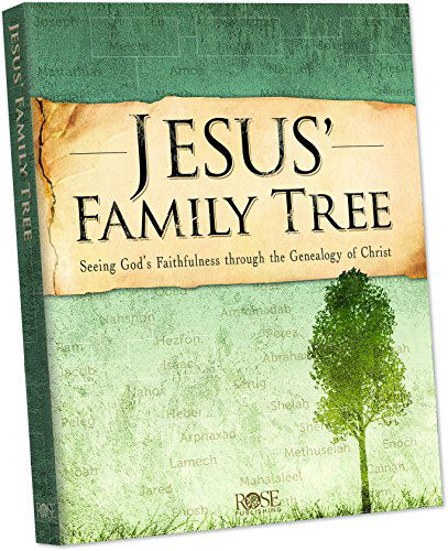 Cover for Rose Publishing · Jesus' Family Tree: Seeing God's Faithfulness in the Genealogy of Christ (Hardcover Book) (2014)