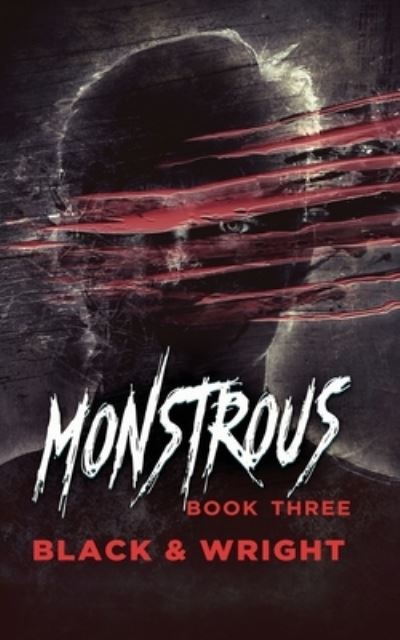 Cover for Sawyer Black · Monstrous Book Three (Buch) (2023)