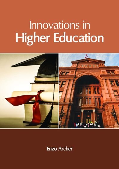 Cover for Enzo Archer · Innovations in Higher Education (Hardcover bog) (2018)