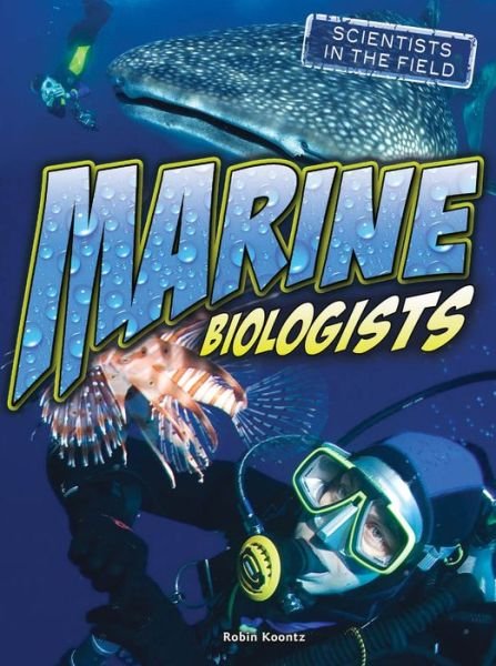 Cover for Robin Michal Koontz · Marine Biologists (Hardcover Book) (2015)
