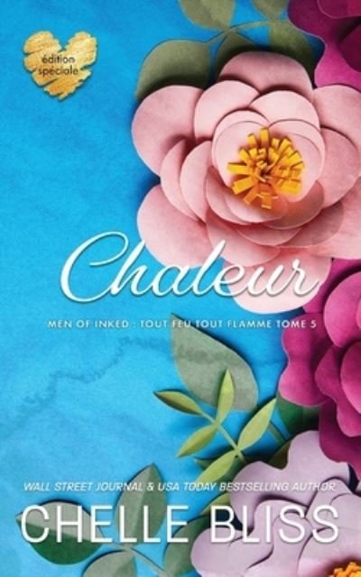 Cover for Chelle Bliss · Chaleur (Bok) (2023)