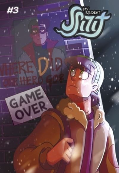 My Student Spirit. Game Over - Leena Kilevaya - Książki - Aloha Comics LLC - 9781638380085 - 2022