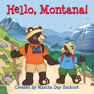 Cover for Martha Day Zschock · Hello, Montana! (Board book) (2020)