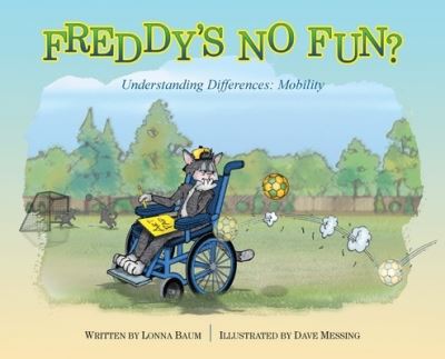 Cover for Lonna Baum · Freddy's No Fun? (Hardcover Book) (2019)