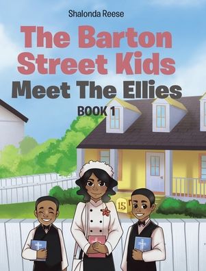 Cover for Shalonda Reese · The Barton Street Kids (Hardcover Book) (2019)