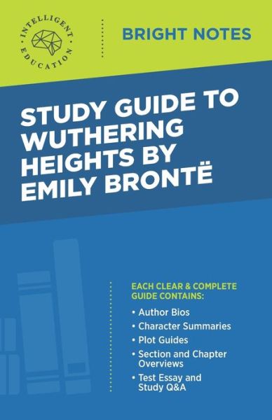 Cover for Study Guide to Wuthering Heights by Emily Bronte - Bright Notes (Paperback Book) (2020)