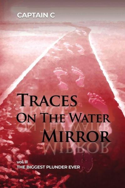 Cover for Captain C · Traces on the Water Mirror (Paperback Book) (2020)