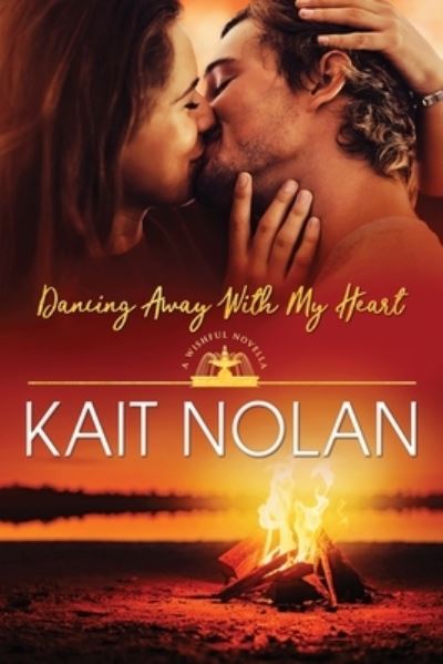 Cover for Kait Nolan · Dancing Away With My Heart (Taschenbuch) (2019)