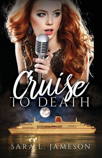 Cover for Sara L Jameson · Cruise to Death (Paperback Book) (2021)