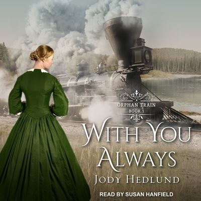 Cover for Jody Hedlund · With You Always (CD) (2017)