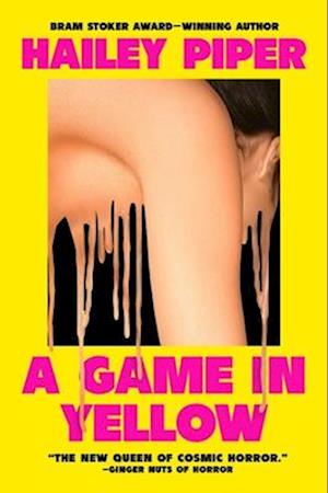 A Game in Yellow - Hailey Piper - Livros - Simon & Schuster - 9781668077085 - 11 de setembro de 2025