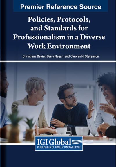 Cover for Christiana Maurine Bevier · Policies, Protocols, and Standards for Professionalism in a Diverse Work Environment (Book) (2023)