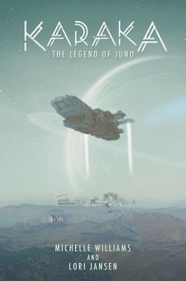 Cover for Michelle Williams · Karaka the Legend of Juno (Paperback Bog) (2019)