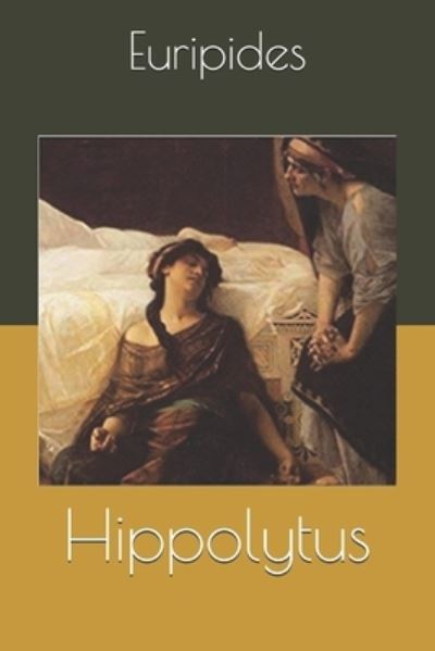 Cover for Euripides · Hippolytus (Pocketbok) (2019)