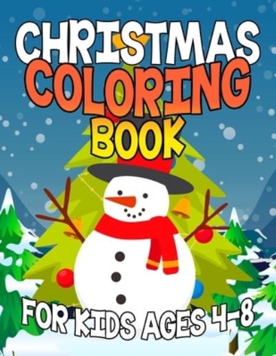 Cover for Daniel Simpson · Christmas Coloring Book for Kids Ages 4-8 (Paperback Book) (2019)