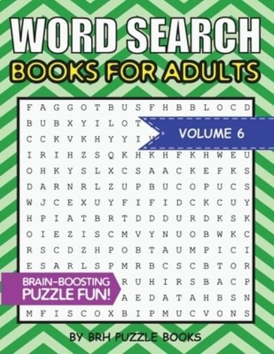 Word Search Books For Adults - Brh Puzzle Books - Books - Independently Published - 9781700452085 - October 17, 2019