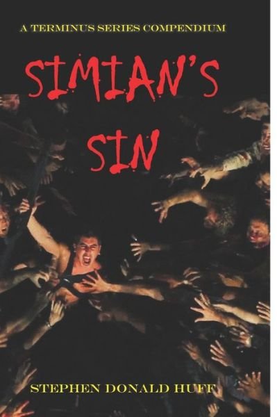 Cover for Stephen Donald Huff · Simian's Sin (Paperback Book) (2019)