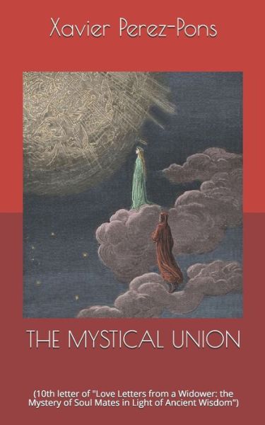 Cover for Xavier Perez-Pons · The Mystical Union (Paperback Book) (2019)