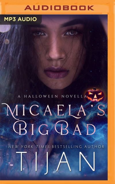 Cover for Tijan · Micaela's Big Bad (CD) (2021)