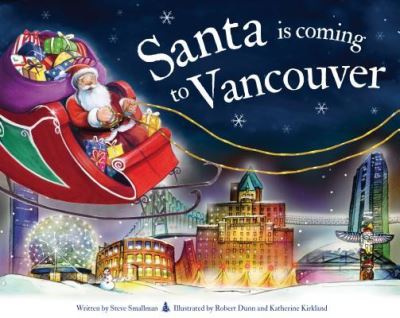 Cover for Steve Smallman · Santa is Coming to Vancouver (Hardcover Book) (2019)