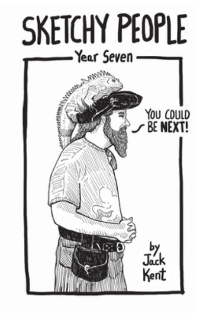 Sketchy People Year Seven - Jack Kent - Livros - Gulls - 9781733908085 - 9 de fevereiro de 2023