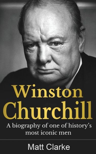 Cover for Matt Clarke · Winston Churchill (Hardcover Book) (2021)