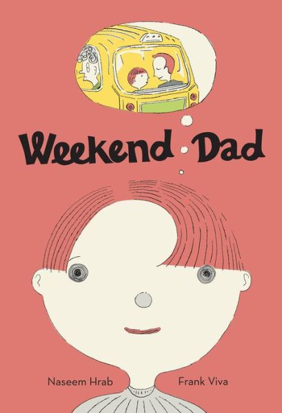 Cover for Naseem Hrab · Weekend Dad (Hardcover Book) (2020)