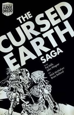 Cover for John Wagner · Judge Dredd: The Cursed Earth Saga (Paperback Bog) (2012)