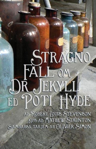 Cover for Robert Louis Stevenson · Stragno Fall om Doctor Jekyll ed Poti Hyde (Paperback Book) (2017)