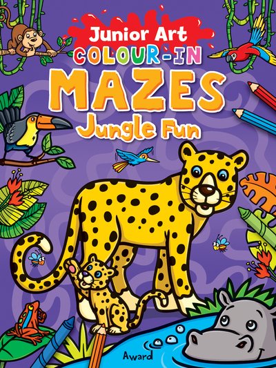Cover for Junior Art Colour in Mazes: Jungle Fun - Junior Art Colour in Mazes (Taschenbuch) (2016)