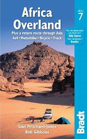 Cover for Sian Pritchard-Jones · Africa Overland: plus a return route through Asia - 4x4· Motorbike· Bicycle· Truck (Paperback Bog) [7 Revised edition] (2022)