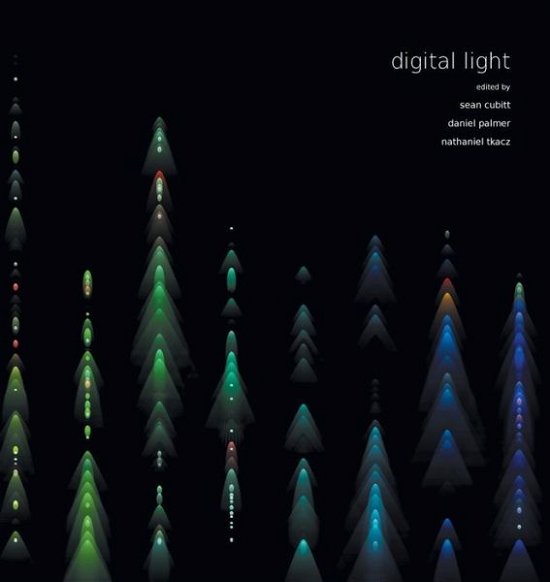 Cover for Sean Cubitt · Digital Light - Fibreculture Books (Paperback Book) (2015)
